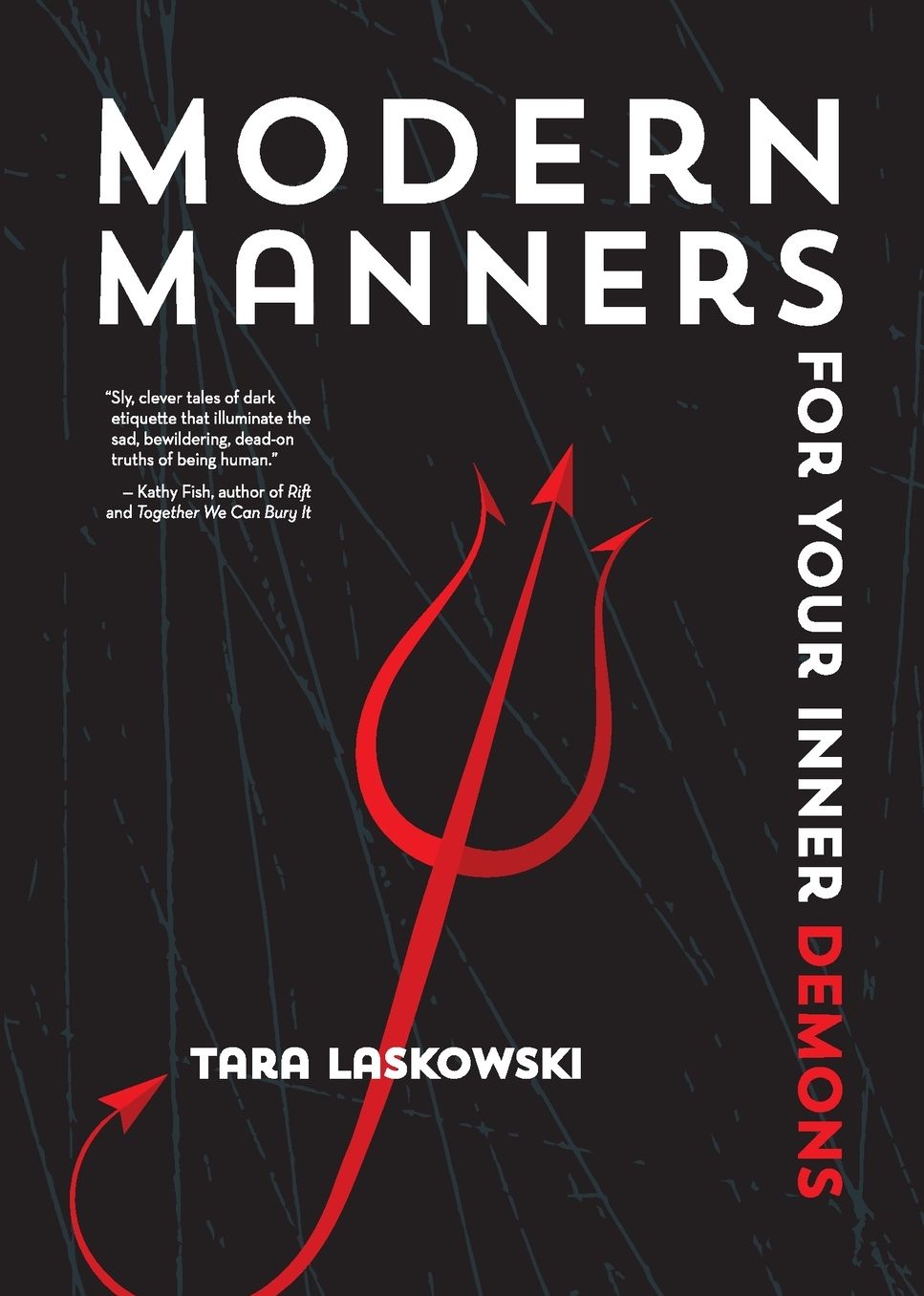 Modern Manners For Your Inner Demons