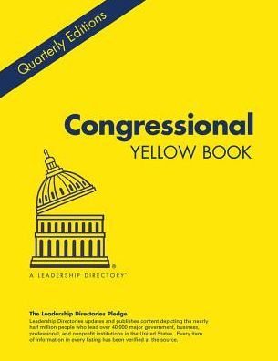Congressional Yellow Book Winter 2015: Who's Who in Congress, Including Committees and Key Staff