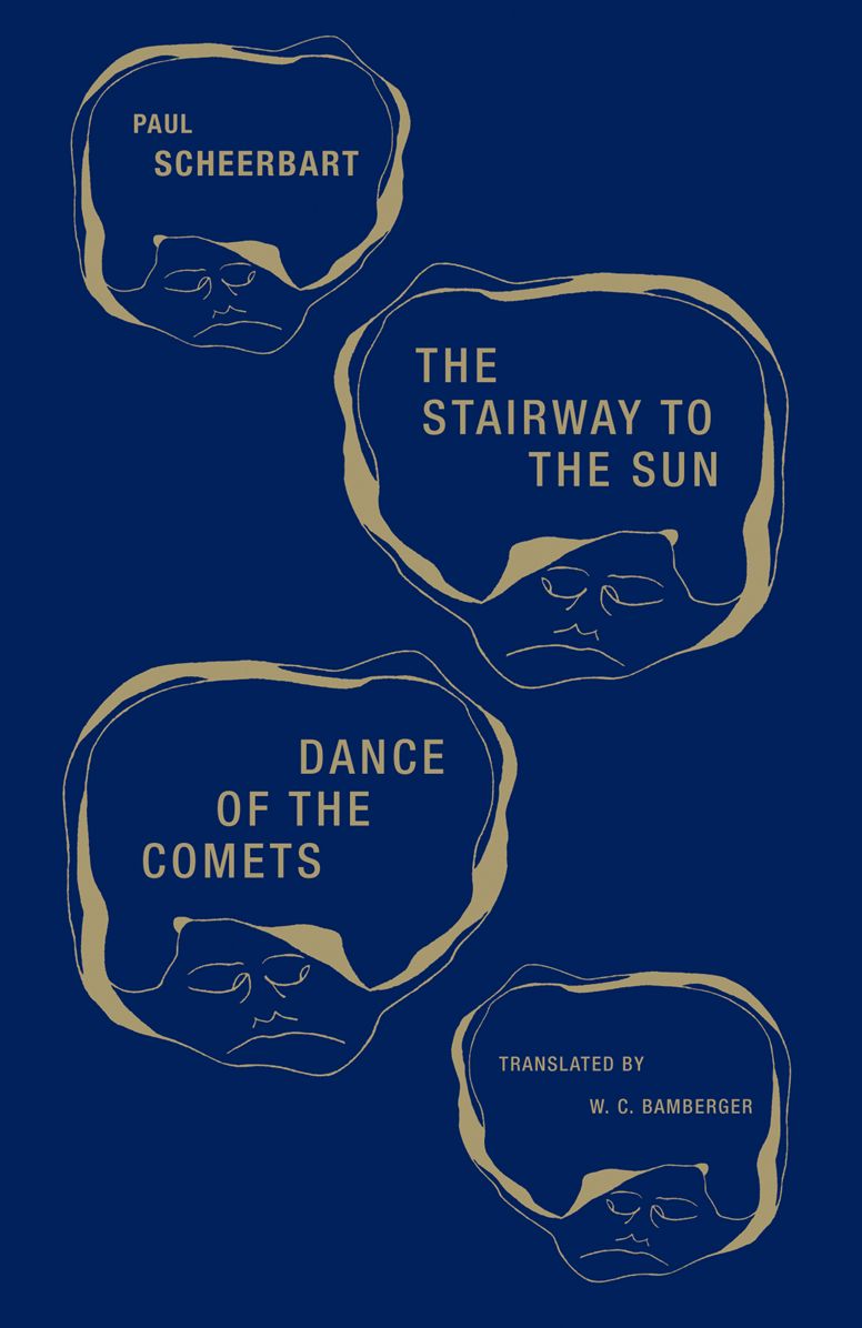 The Stairway to the Sun & Dance of the Comets: Four Fairy Tales of Home and One Astral Pantomime