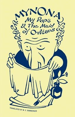 My Papa and the Maid of OrlÃ¯Â¿Â½ans and Other Grotesques