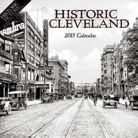 2015 Historic Cleveland Wall Calendar