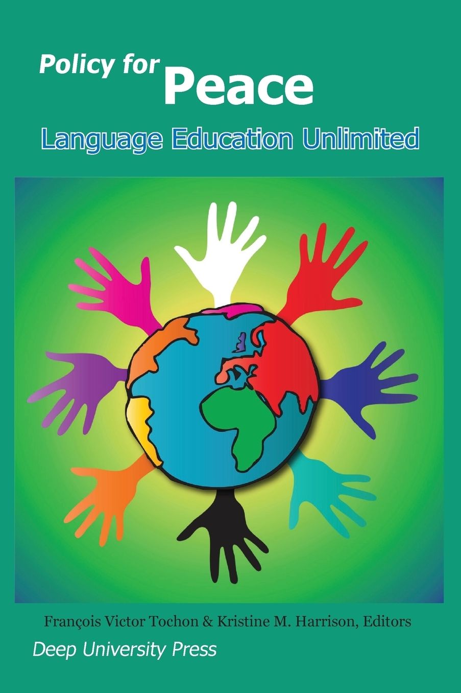 Policy for Peace: Language Education Unlimited