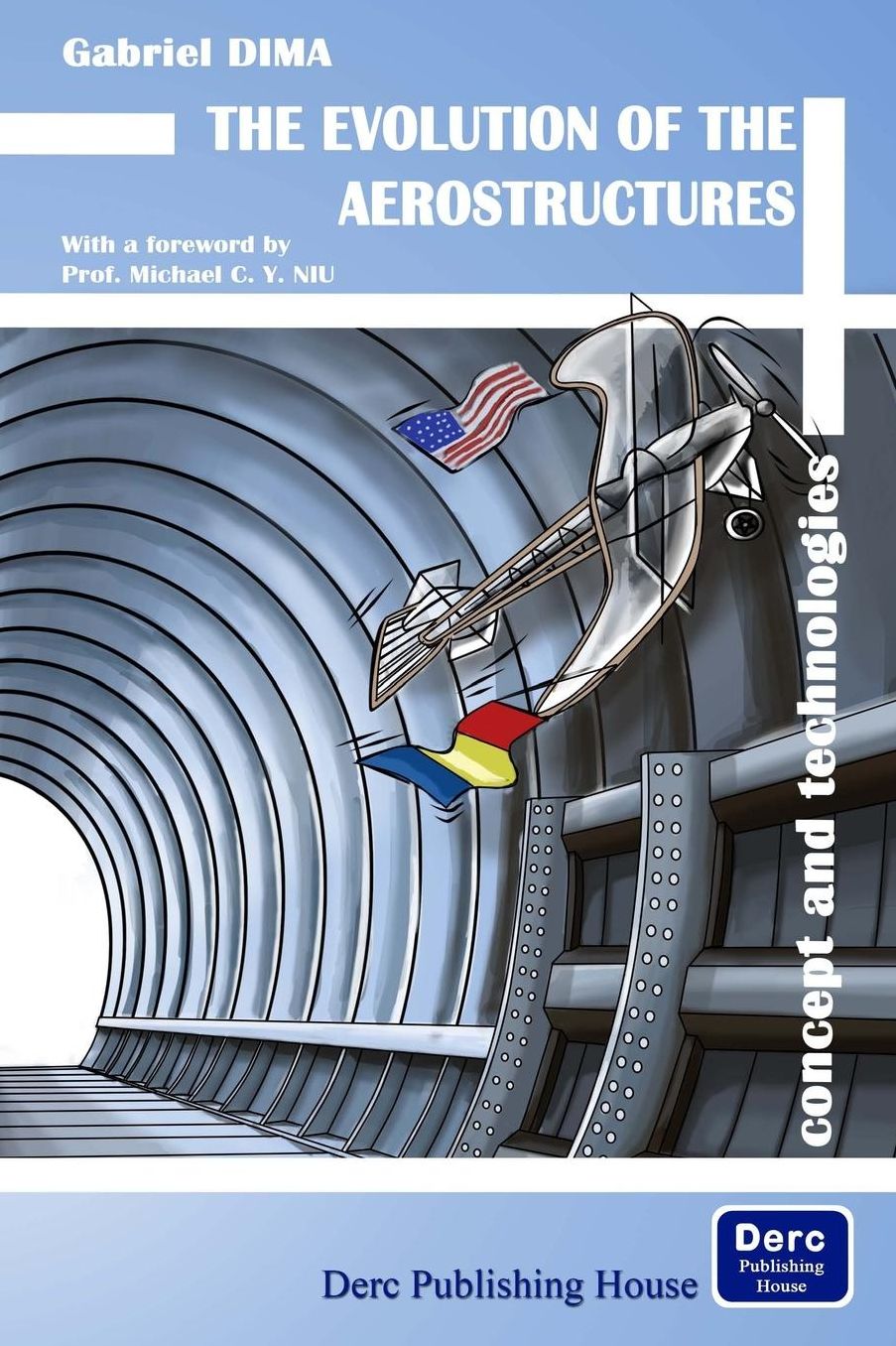 The Evolution of the Aerostructures: Concept and Technologies
