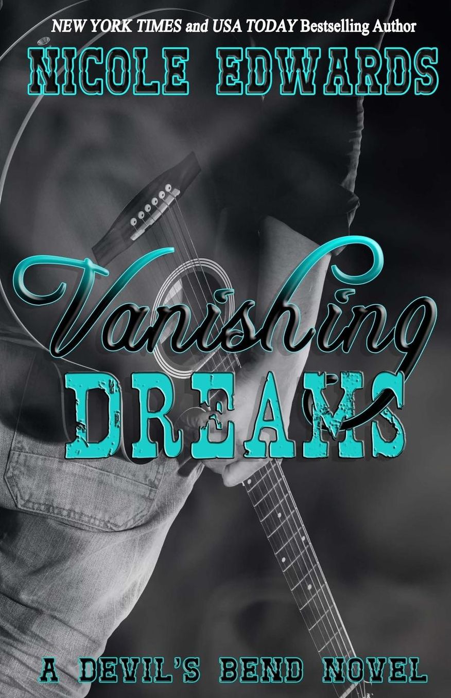 Vanishing Dreams (A Devil's Bend Novel)