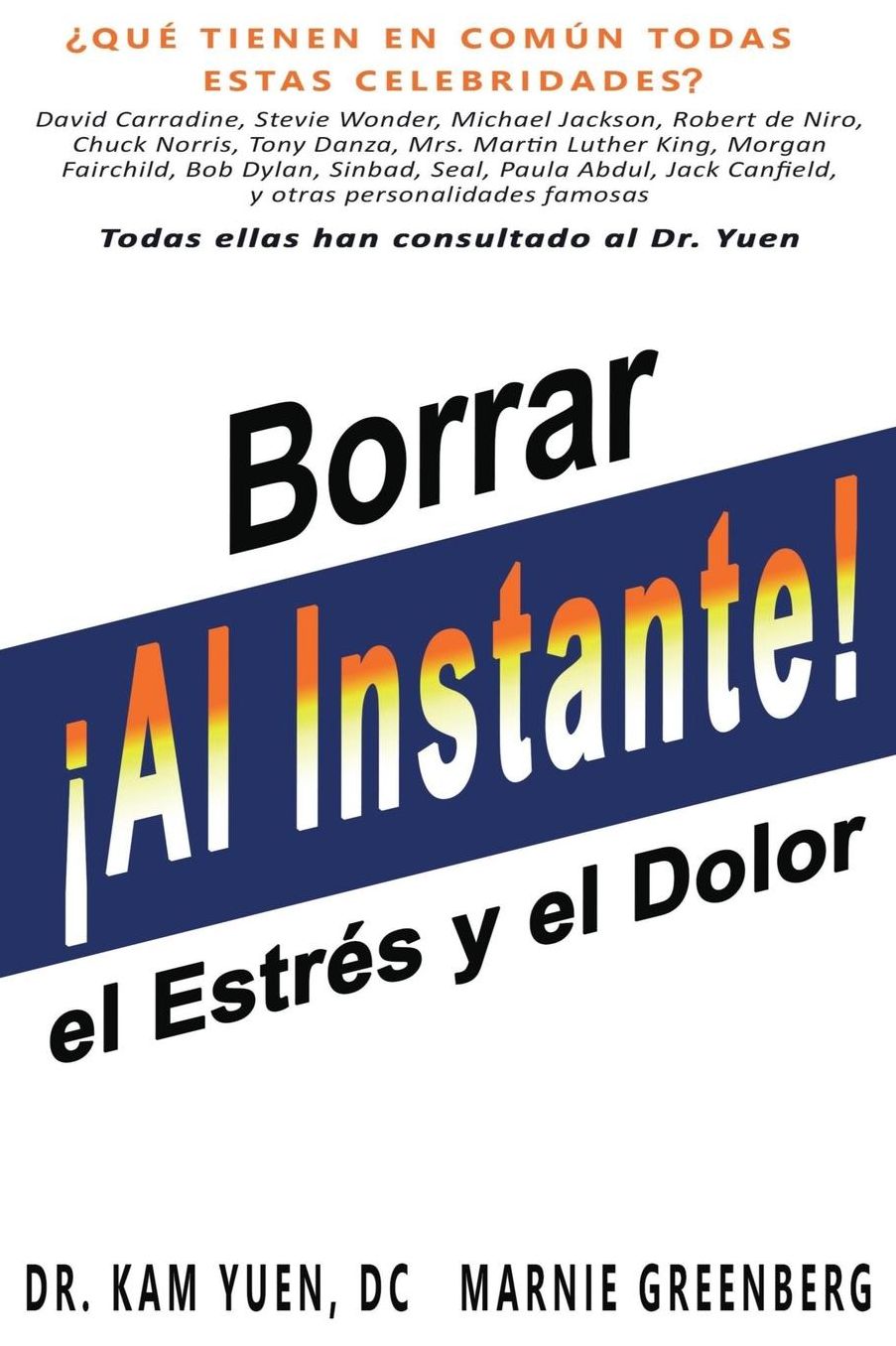 Borrar El Estres y El Dolor Al Instante
