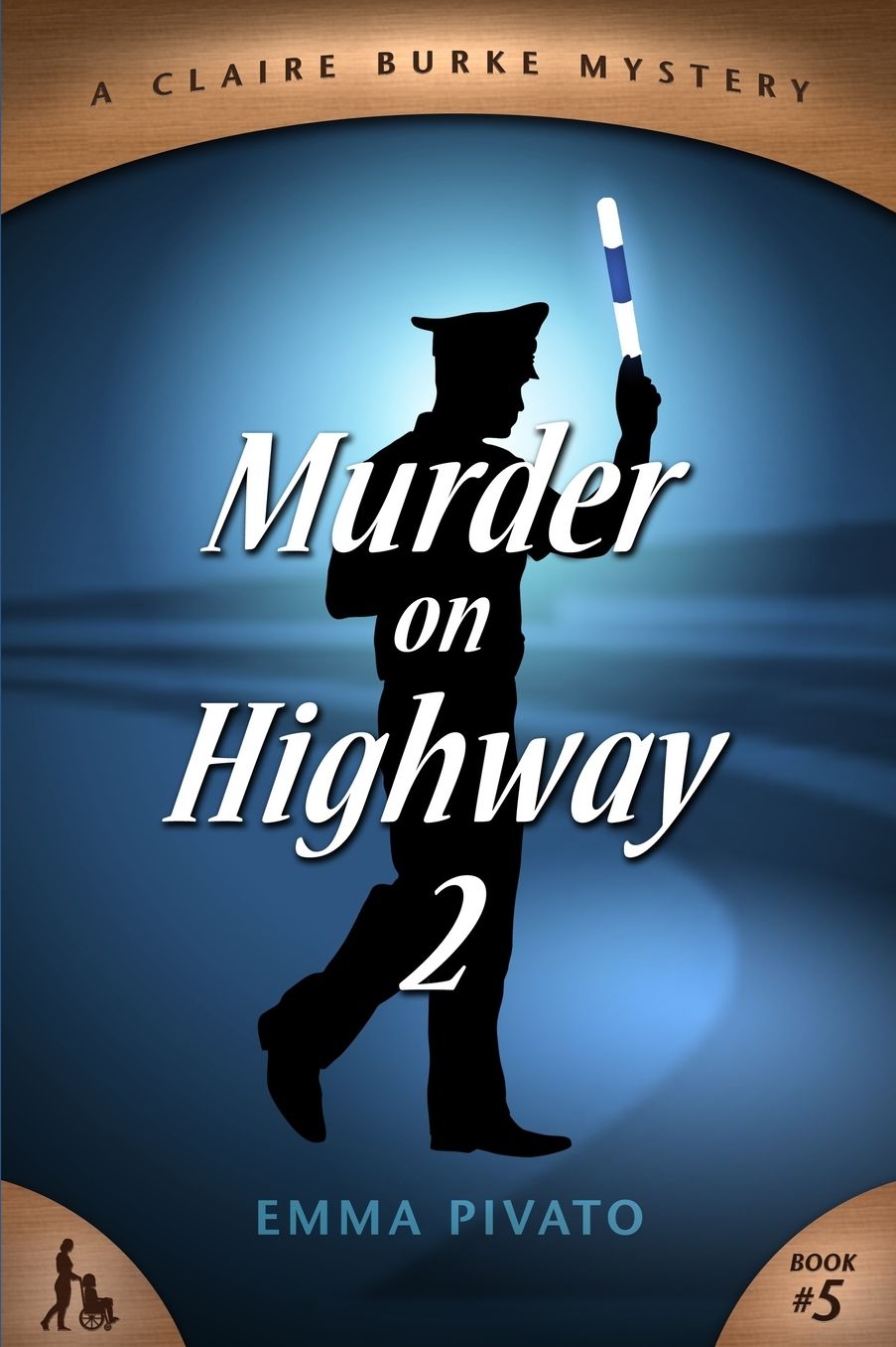Murder on Highway 2: A Claire Burke Mystery