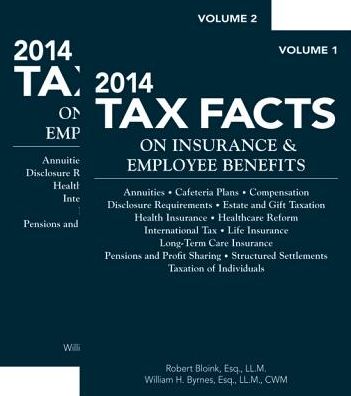 2014 Tax Facts on Insurance & Employee Benefits