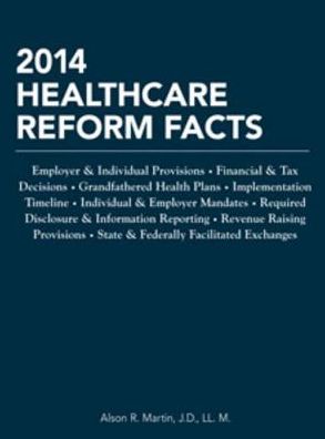 2014 Healthcare Reform Facts