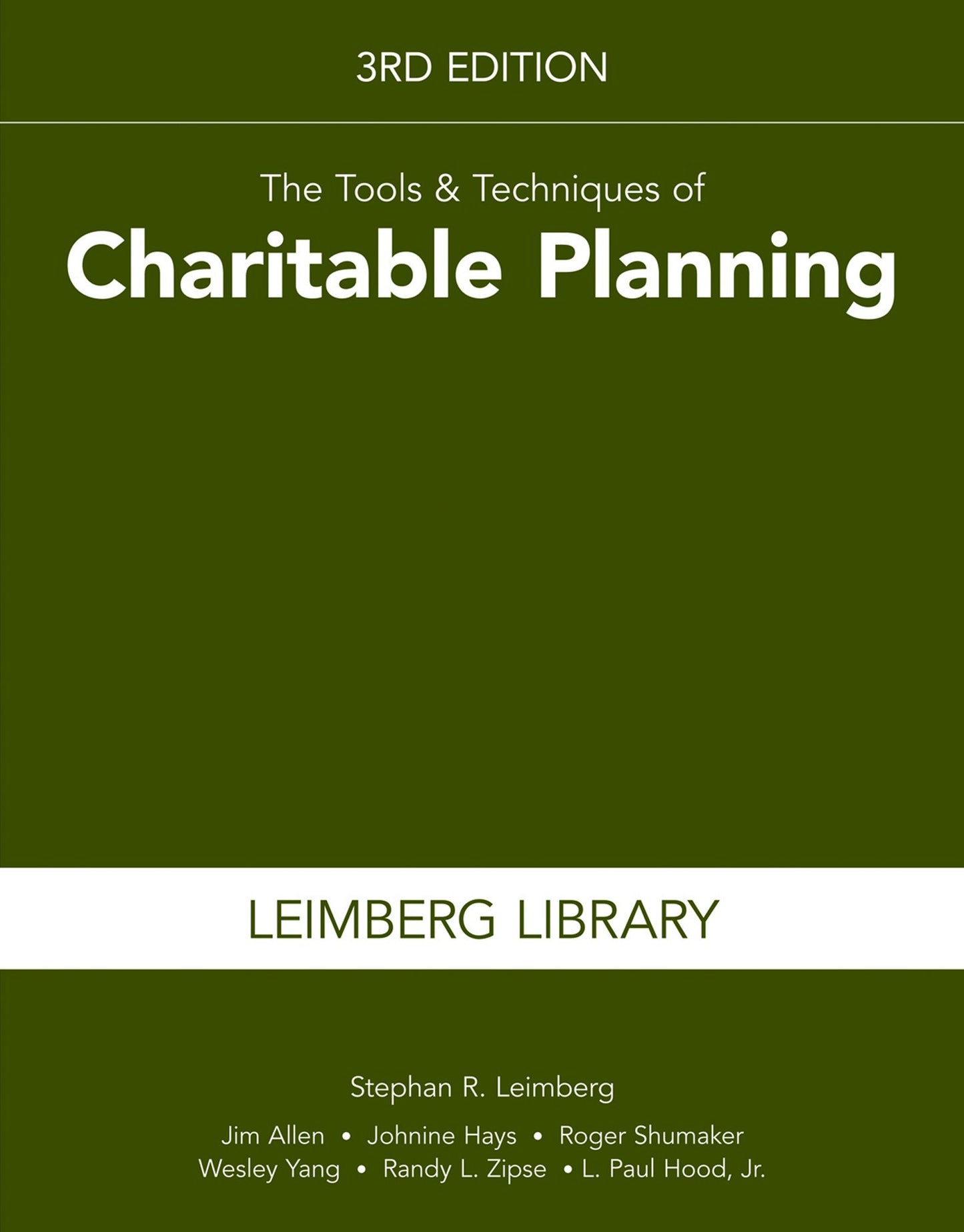 The Tools & Techniques of Charitable Planning, 3rd Edition