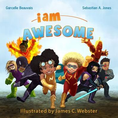I Am Awesome (I Am Book #3)