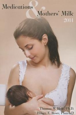 2014 Medications and Mothers' Milk