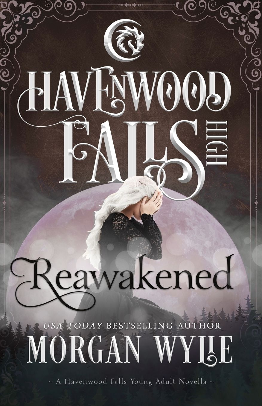 Reawakened: A Havenwood Falls High Novella