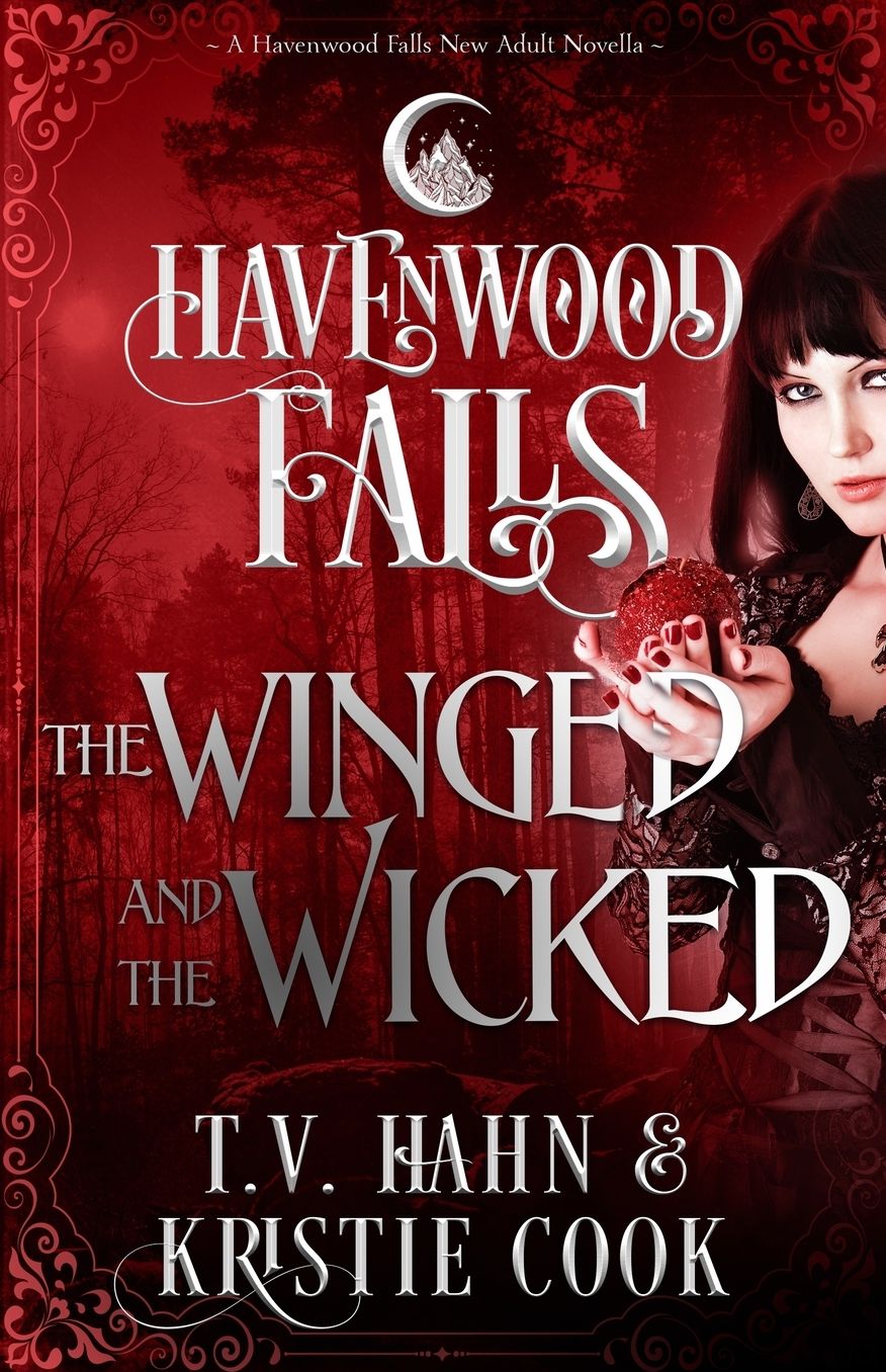 The Winged & the Wicked: (A Havenwood Falls Novella)