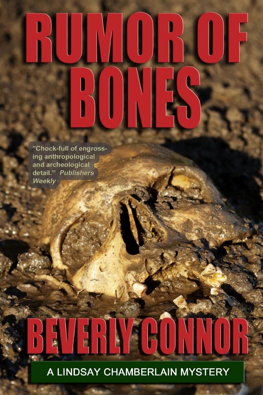 Rumor Of Bones (Lindsay Chamberlain Mystery #1)