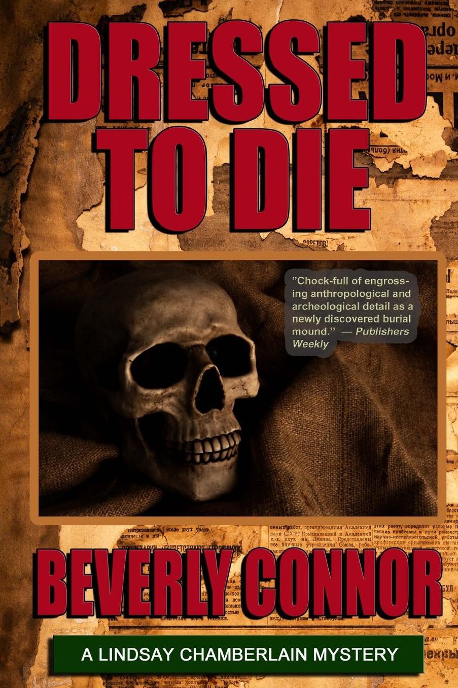 Dressed To Die (Lindsay Chamberlain Mystery #3)