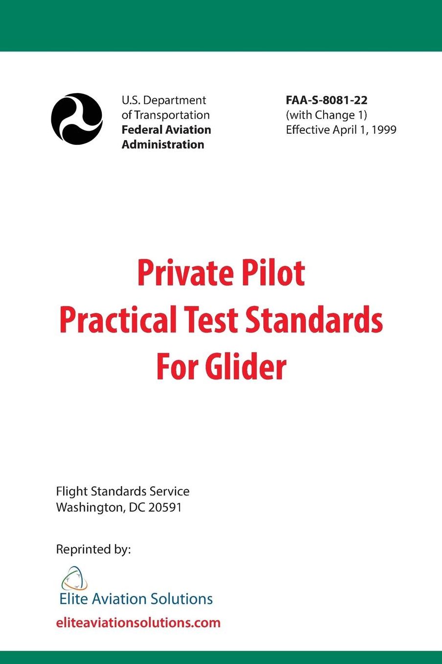 Private Pilot Practical Test Standards For Glider (FAA-S-8081-22)