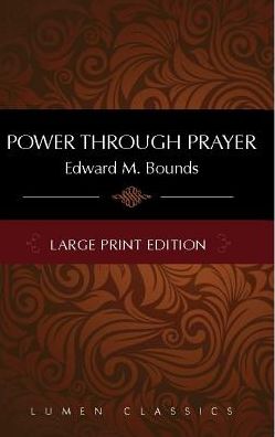 Power Through Prayer Large Print Edition