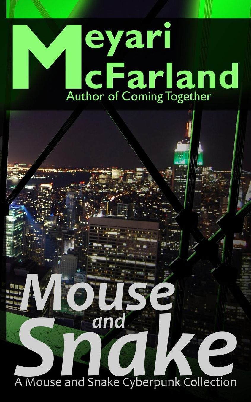 Mouse and Snake: A Mouse and Snake Cyberpunk Collection