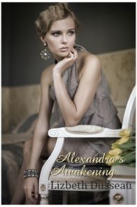 Alexandra's Awakening
