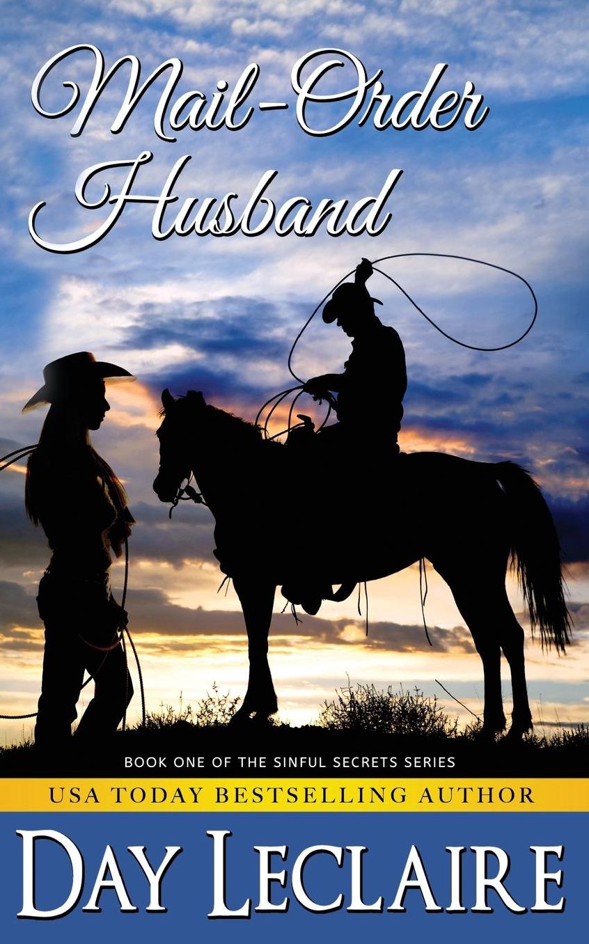 Mail-Order Husband: Book #1 Sinful Secrets Series
