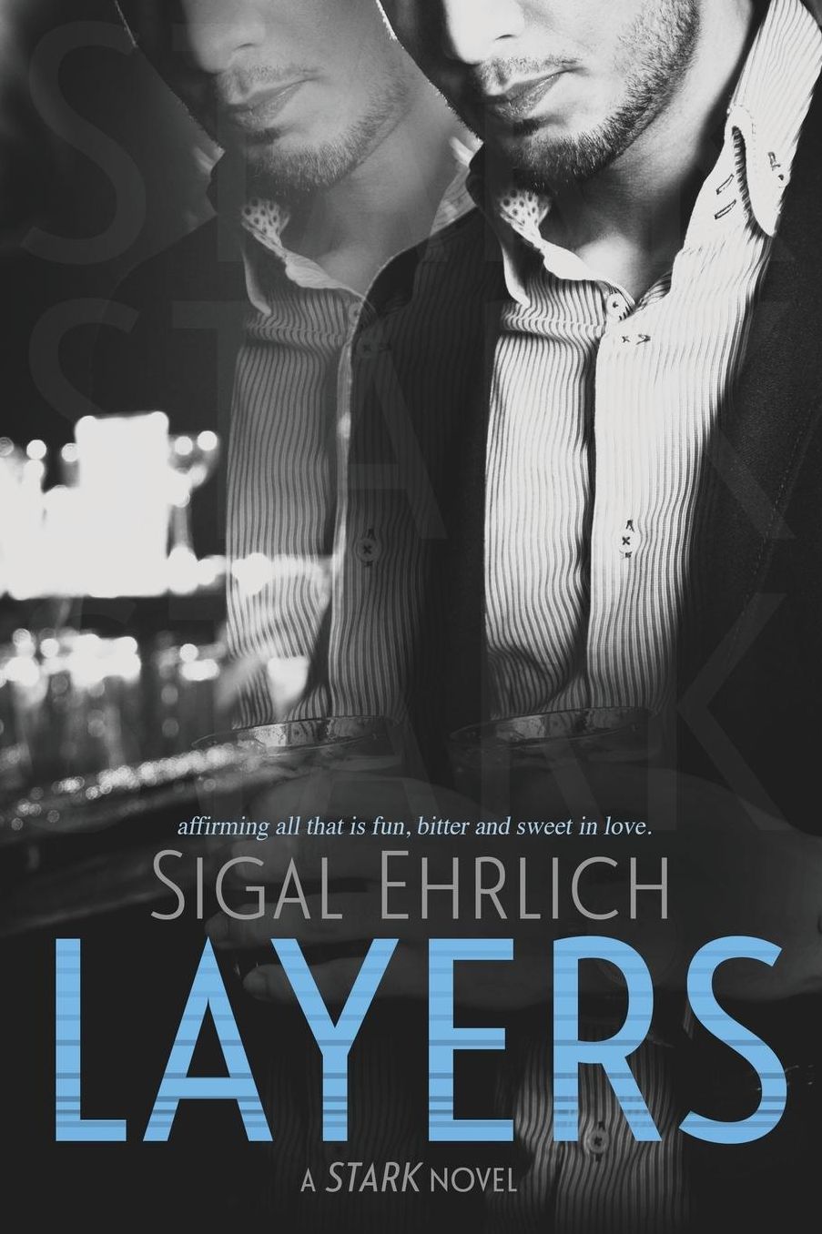 Layers (Stark, #1)