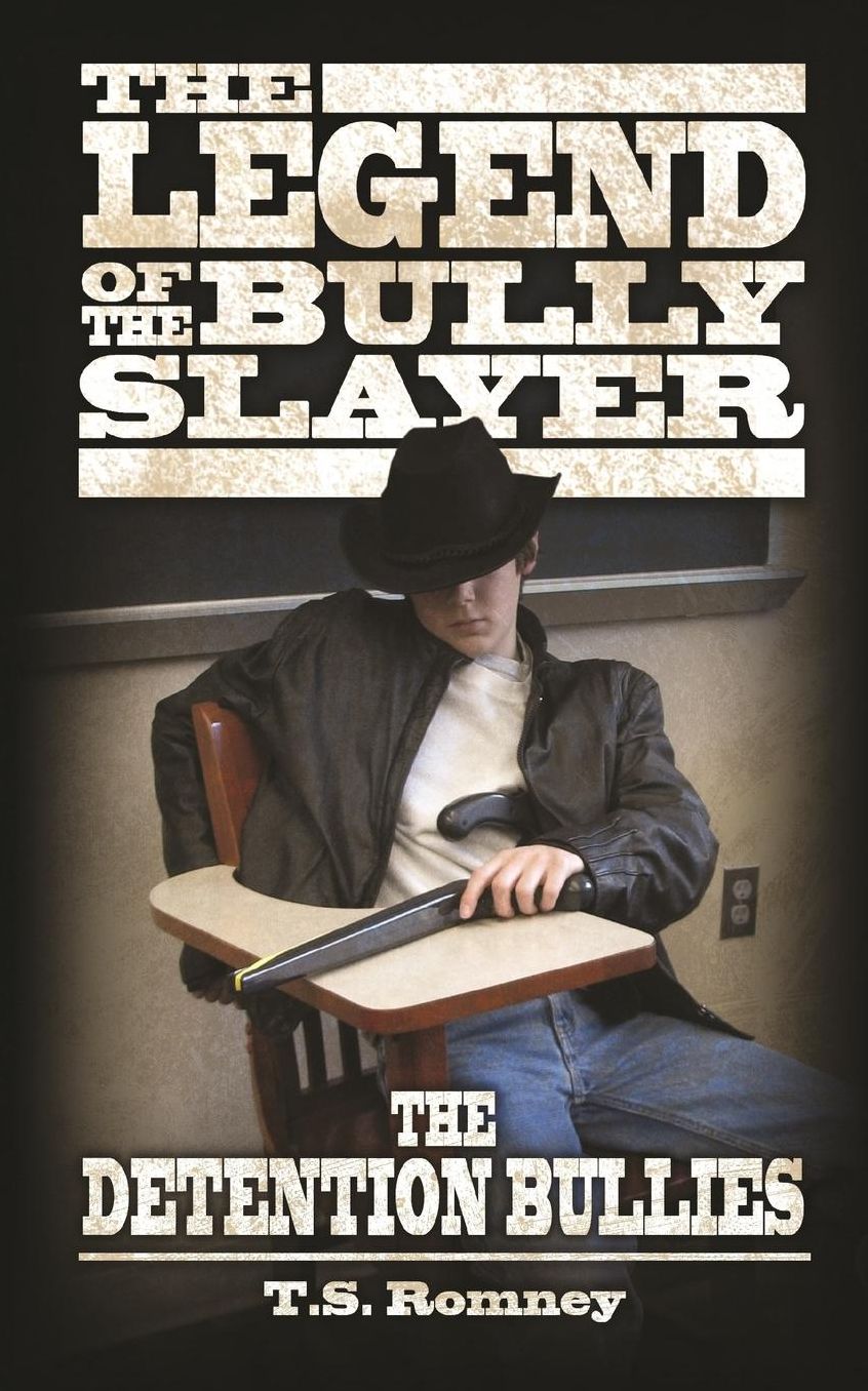 The Legend of the Bully Slayer: The Detention Bullies