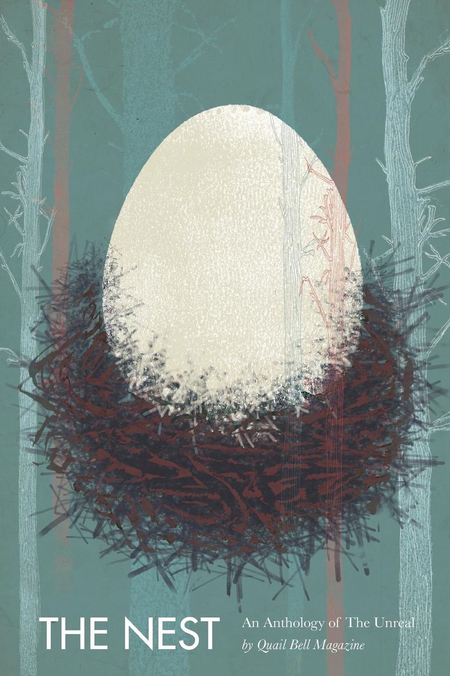 The Nest: An Anthology of the Unreal