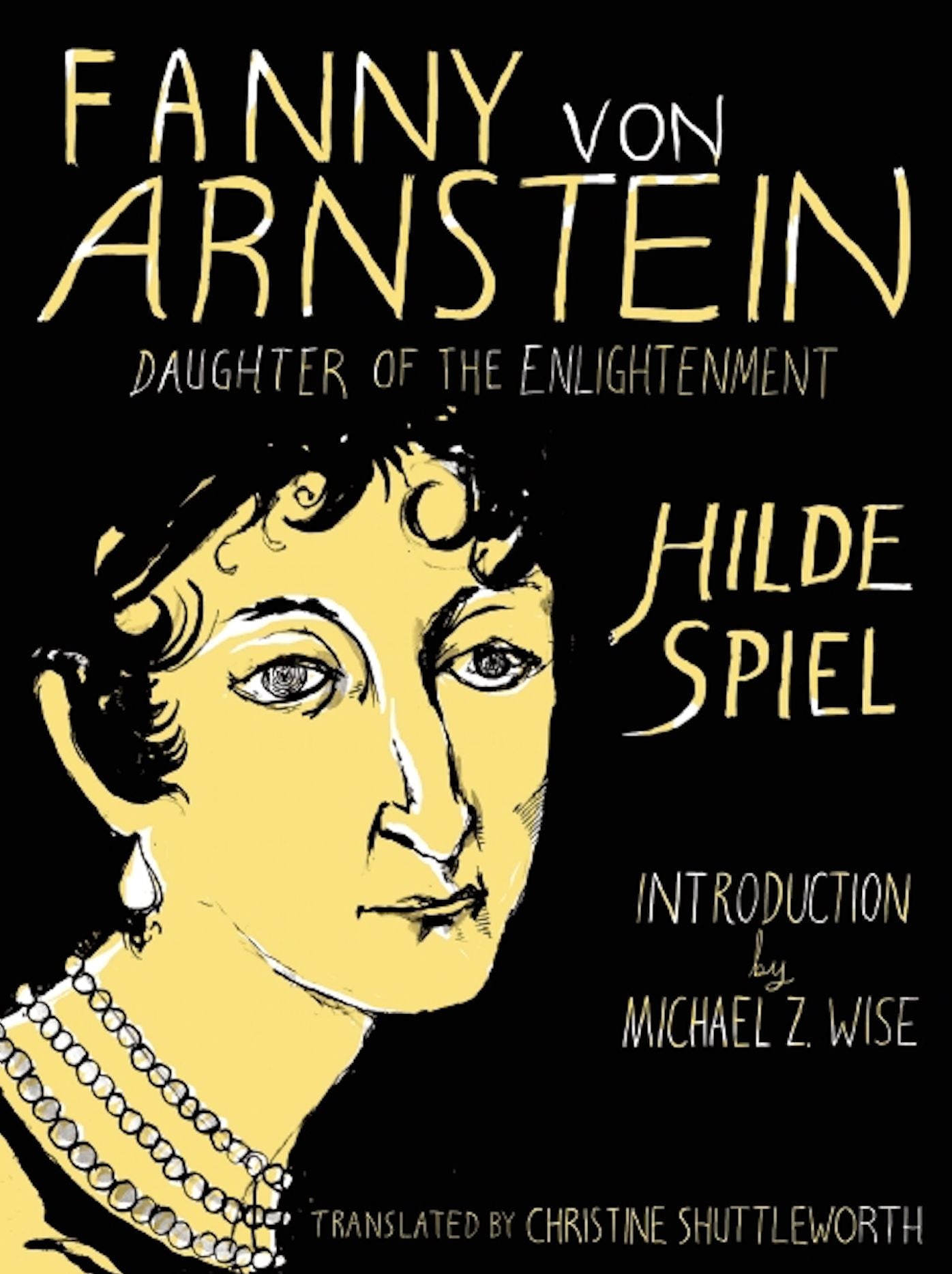 Fanny von Arnstein: Daughter of the Enlightenment