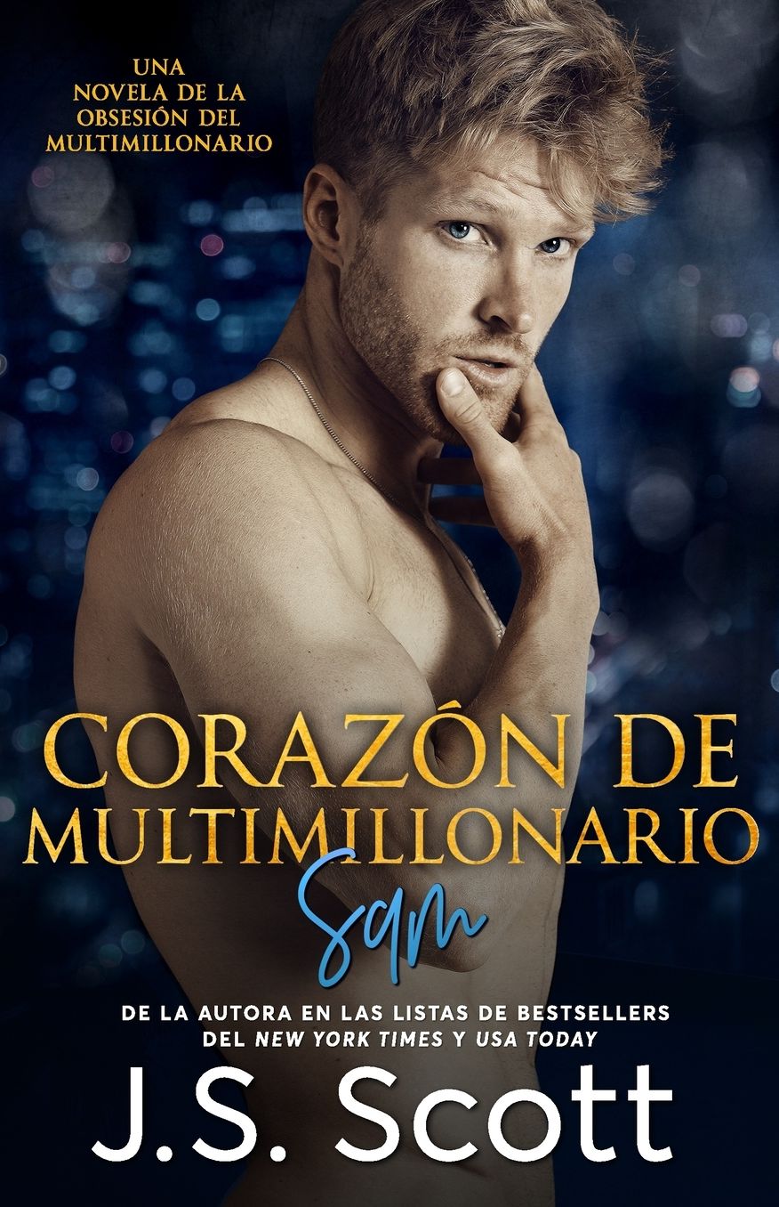CORAZ N de MULTIMILLONARIO: La Obsesi n Del Multimillonario ~ Sam