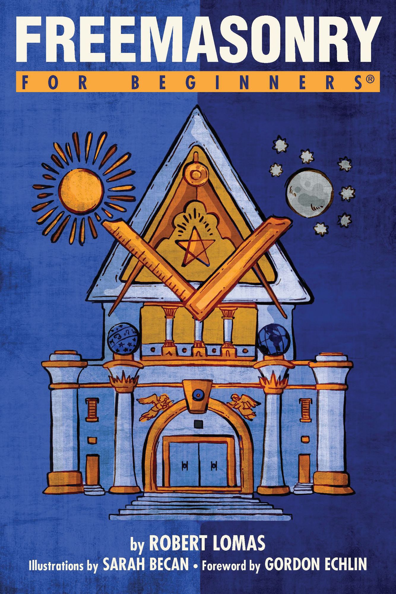 Freemasonry For Beginners