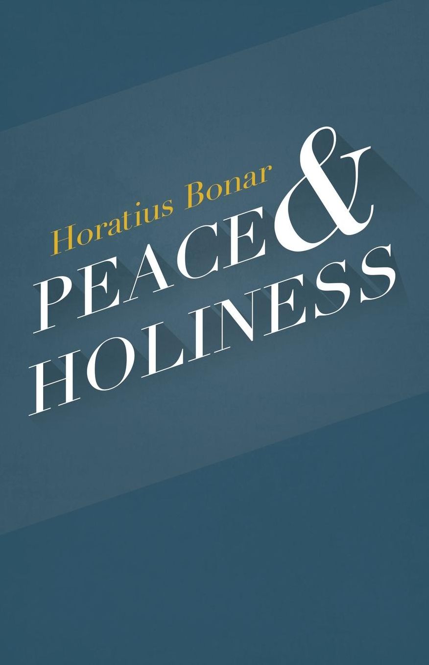 Peace & Holiness