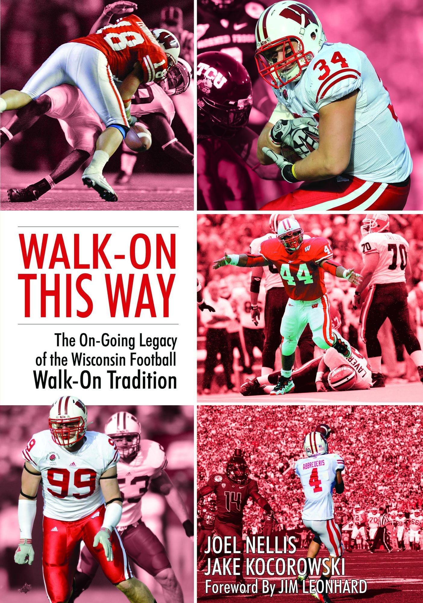 Walk-On This Way: The Ongoing Legacy of the Wisconsin Football Walk-On Tradition