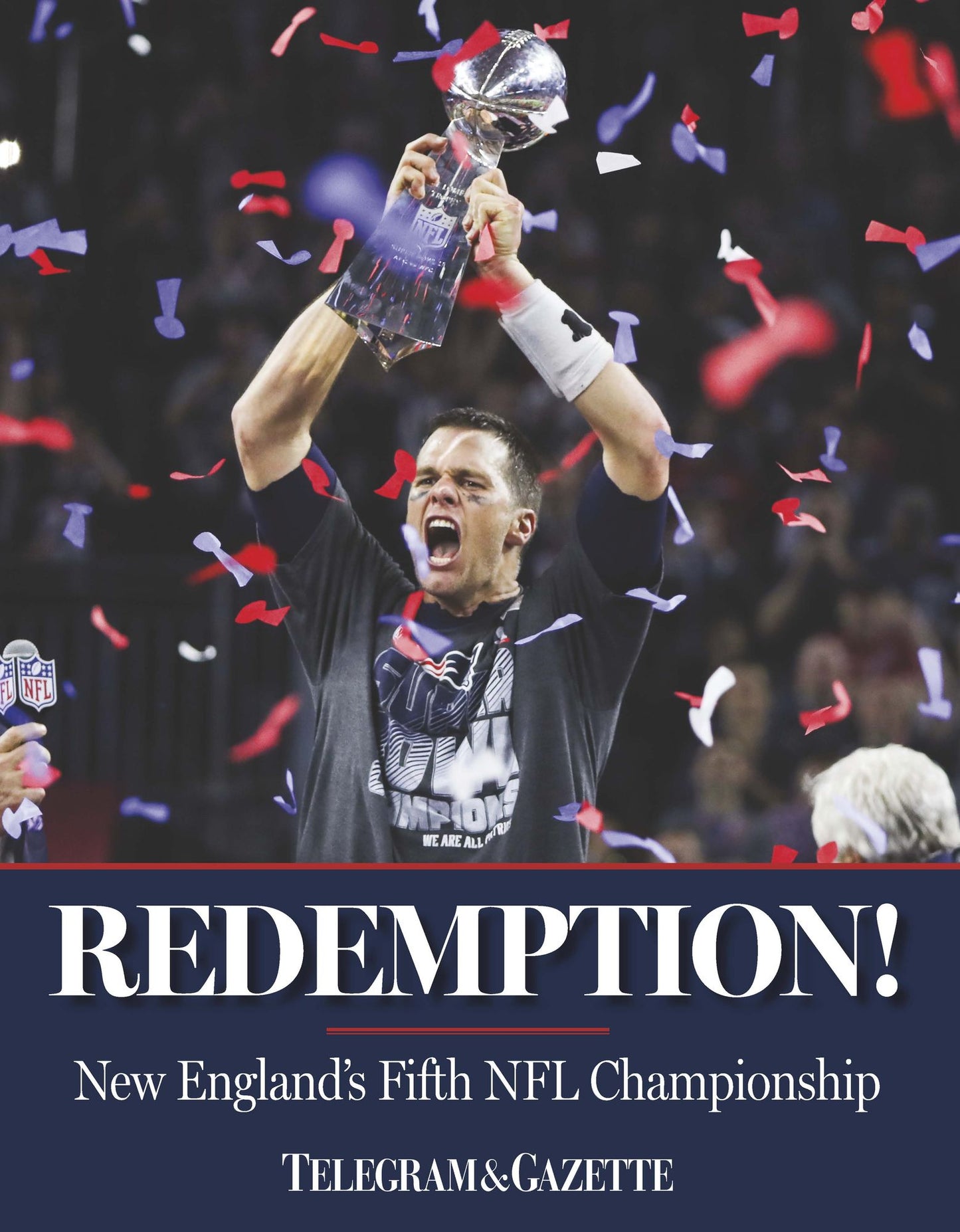 Redemption! New England's Fifth NFL Championship