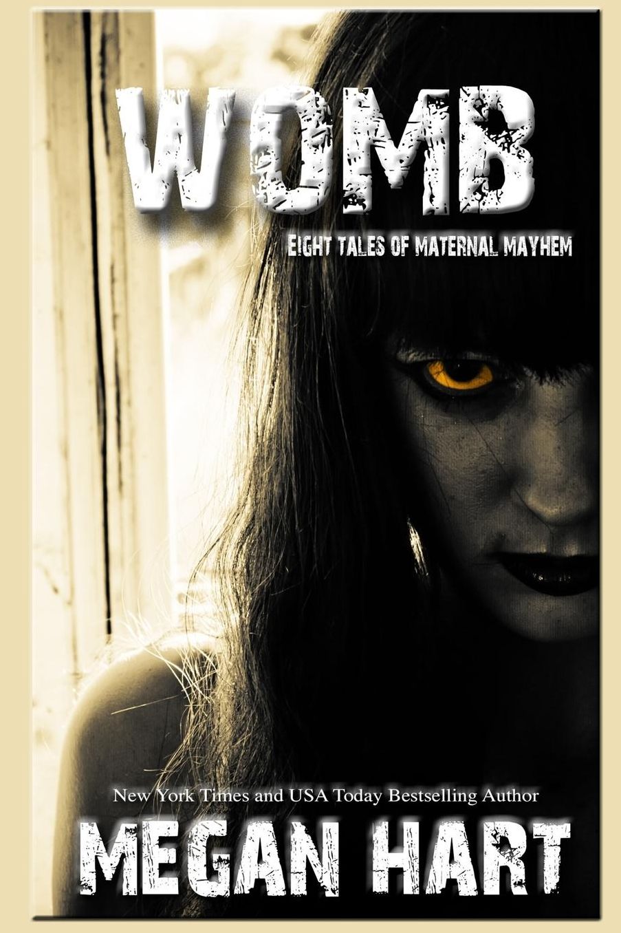 Womb: Eight Tales of Maternal Mayhem