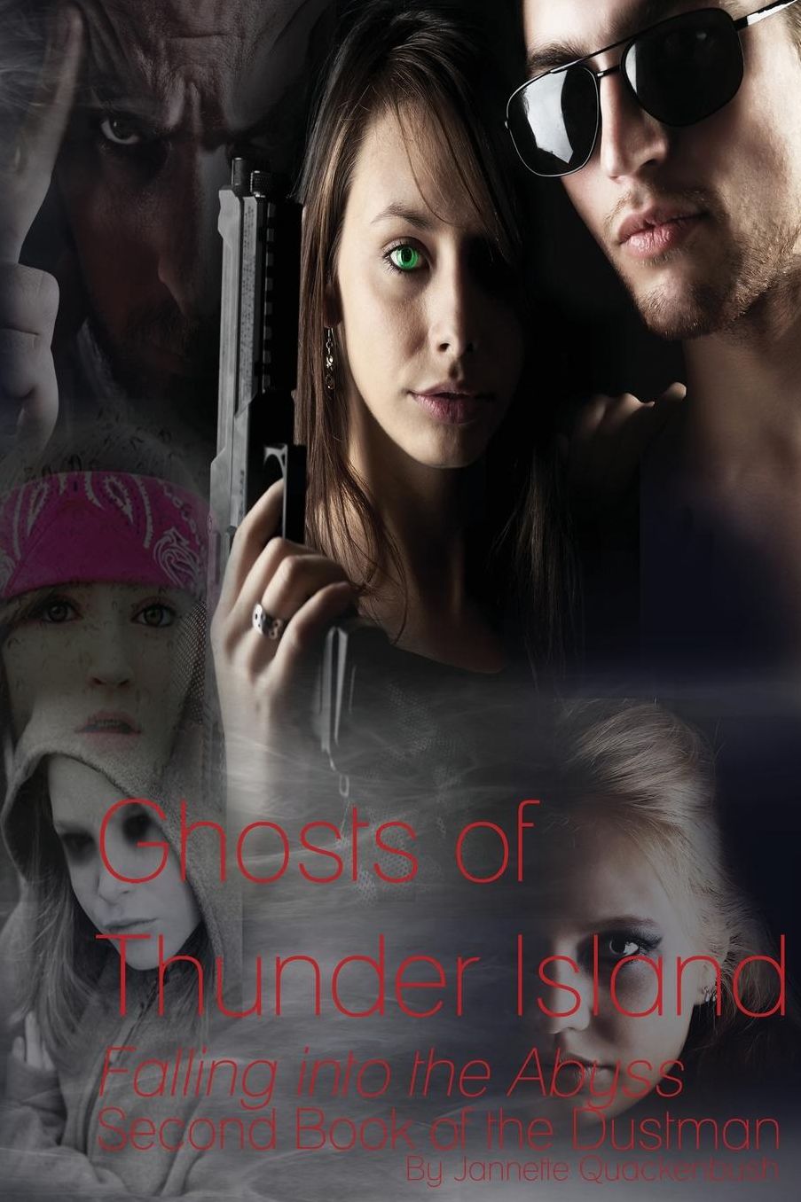 Ghosts of Thunder Island III - Falling into the Abyss: Second Book of the Dustman