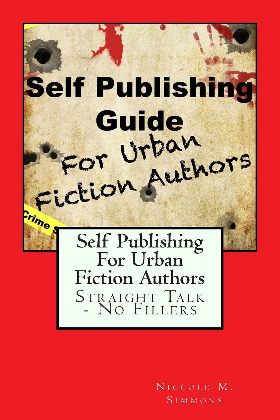 Self Publishing Guide For Urban Fiction Authors