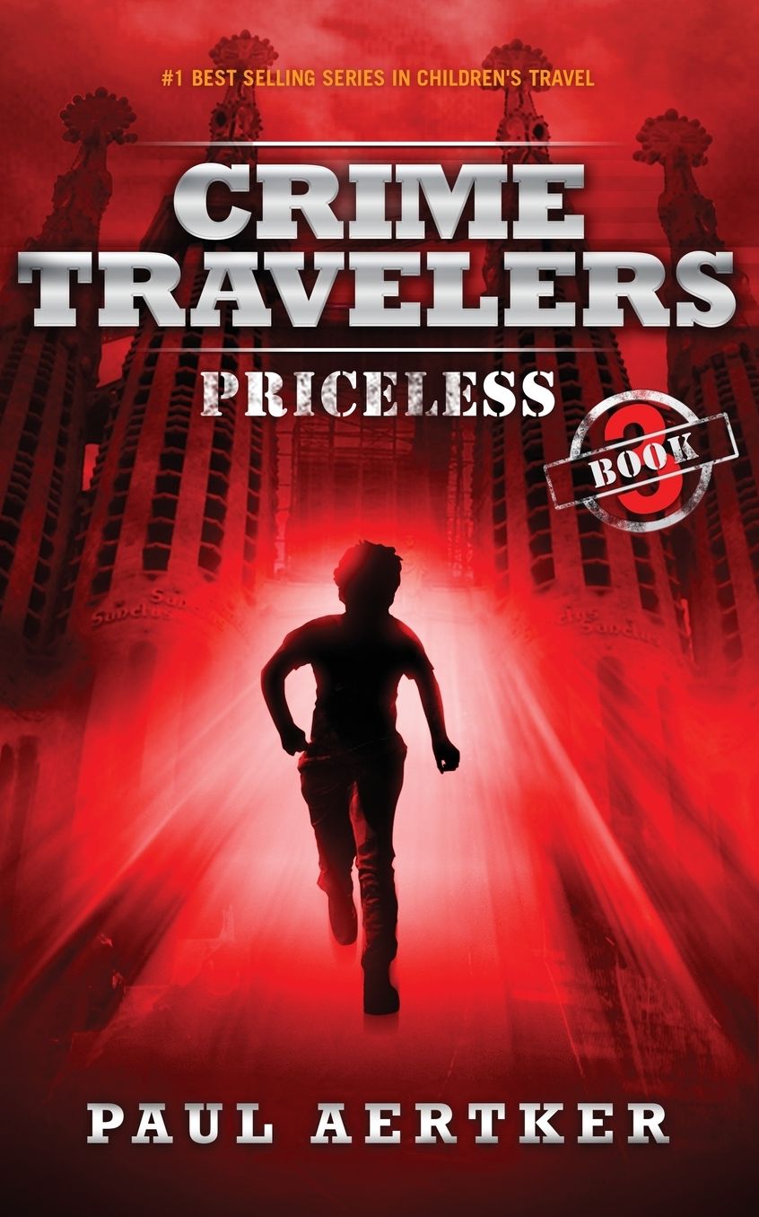 Priceless: Crime Travelers Spy School Mystery Series
