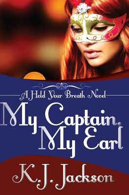 My Captain, My Earl