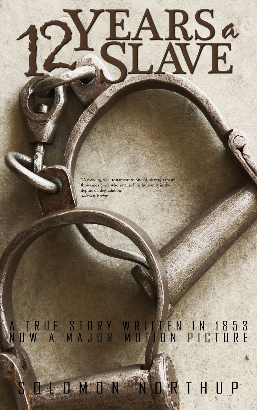 Twelve Years a Slave