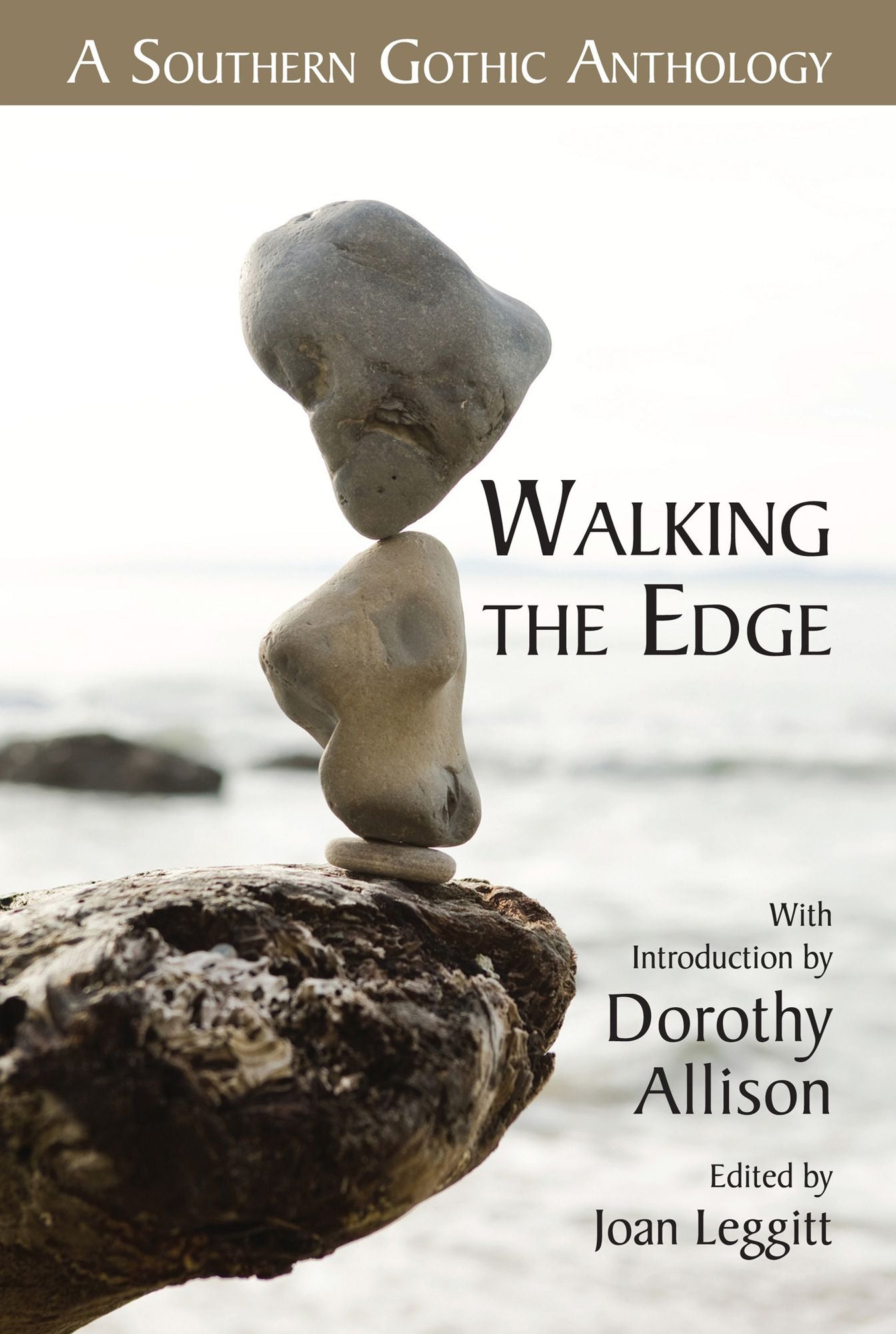 Walking the Edge: A Southern Gothic Anthology