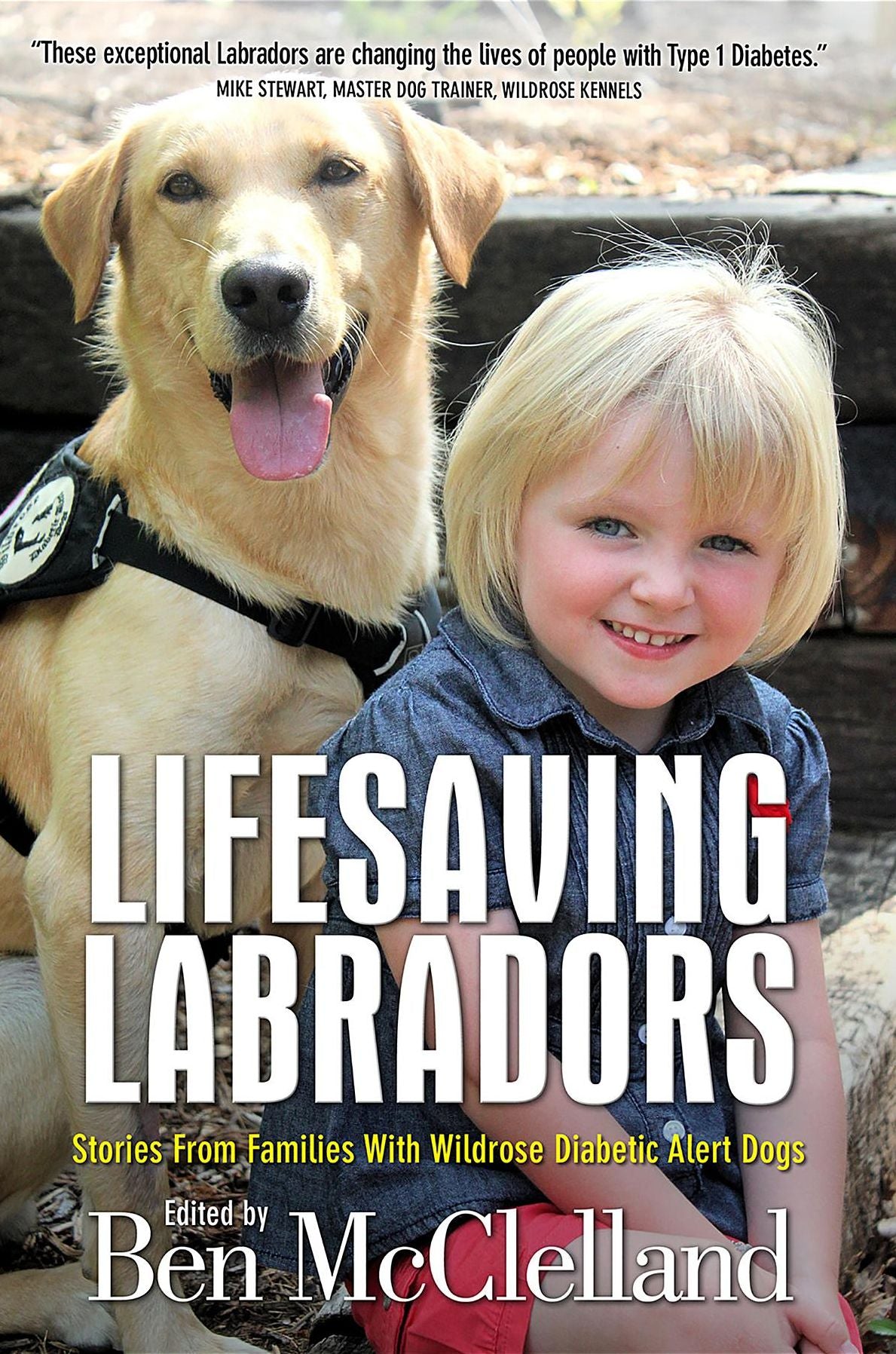 Lifesaving Labradors: Stories from Families with Diabetic Alert Dogs