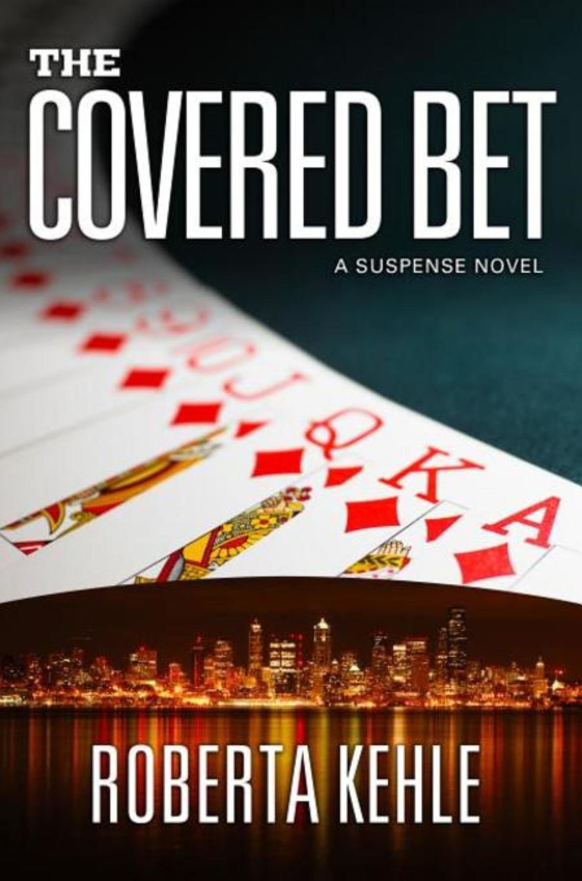 The Covered Bet