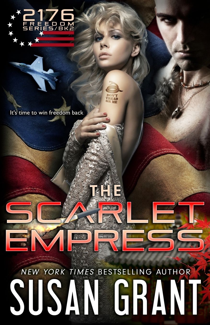 The Scarlet Empress: 2176 Freedom Series Part 2