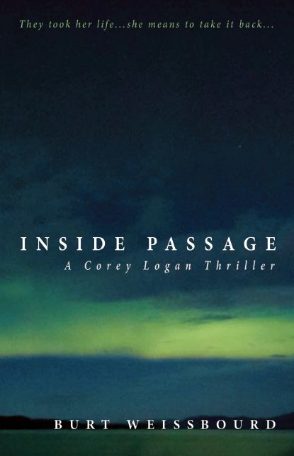 Inside Passage: A Corey Logan Novel