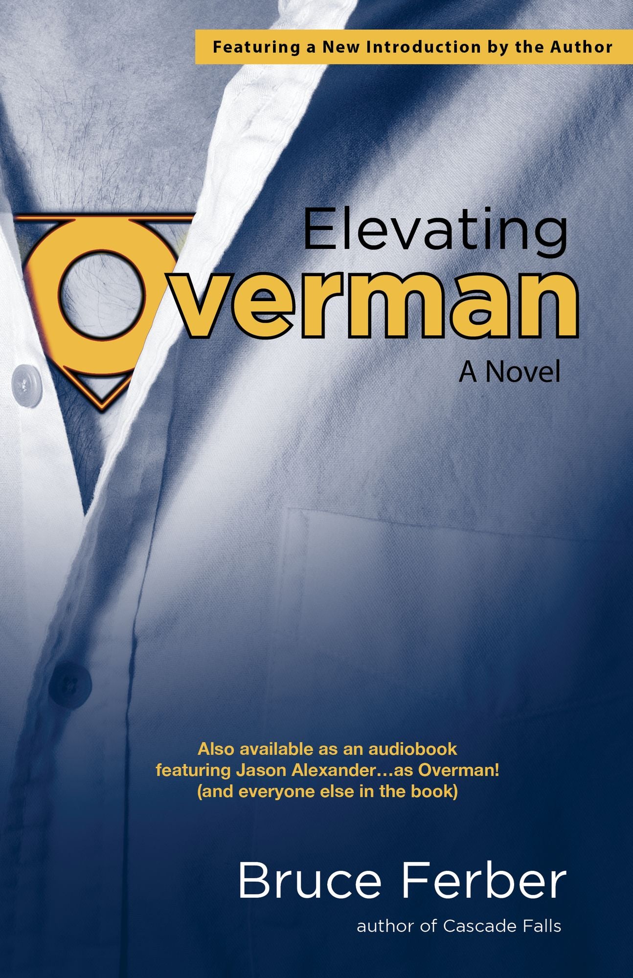 Elevating Overman: a novel