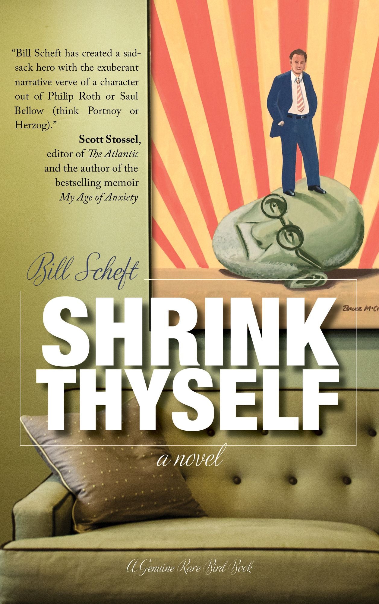 Shrink Thyself: A Novel