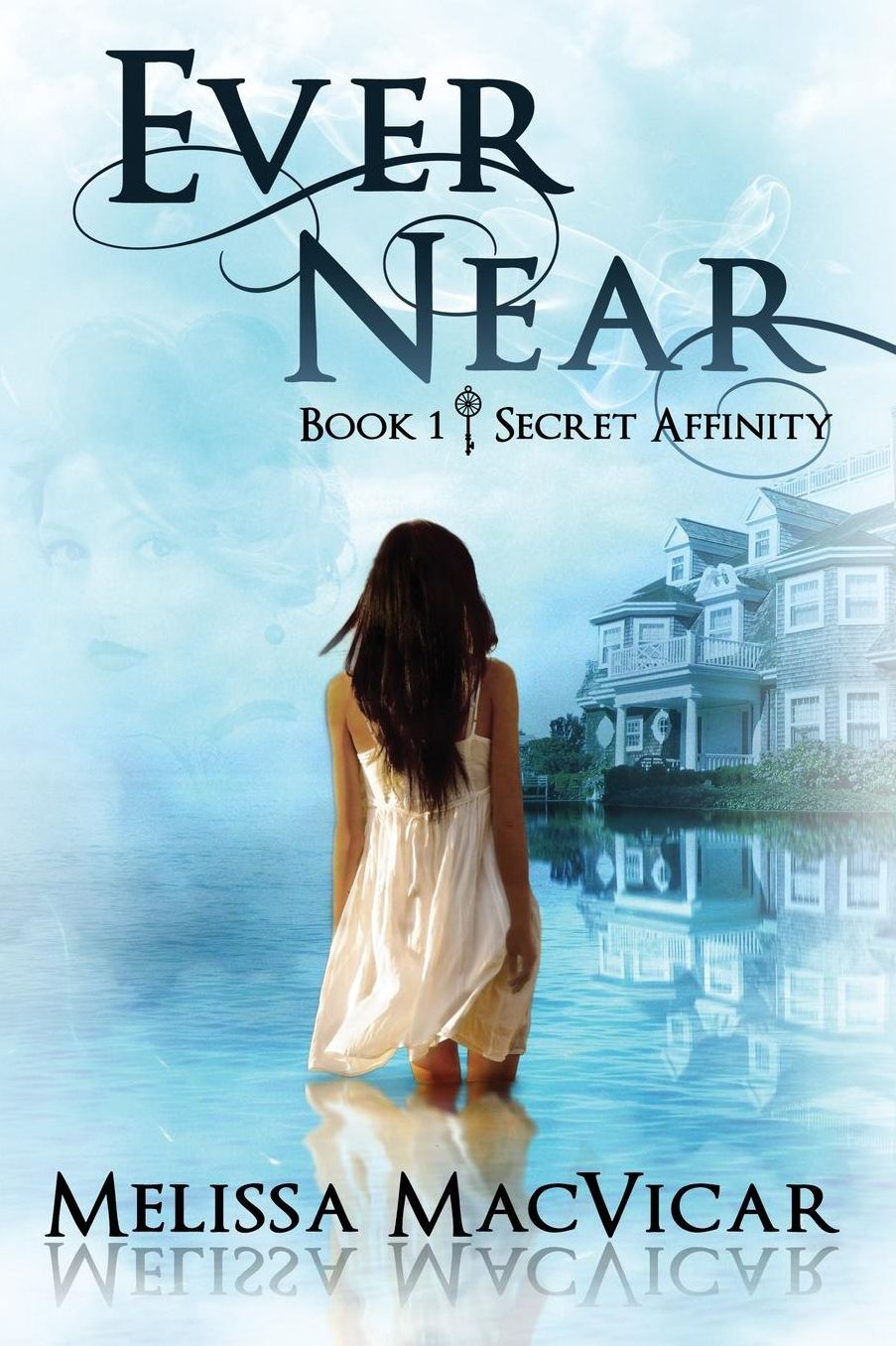 Ever Near: Secret Affinity: Book 1