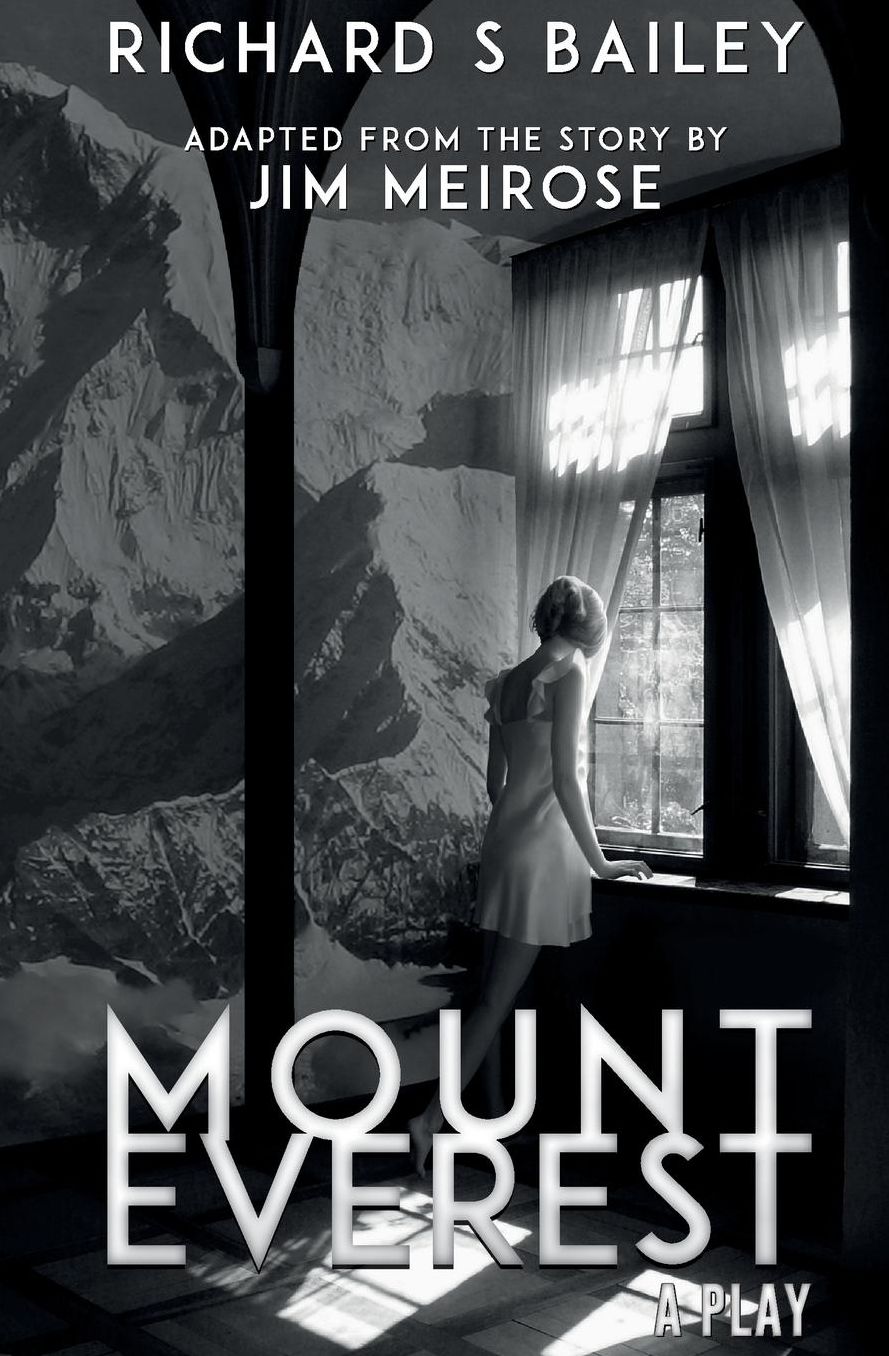 Mount Everest: A Play