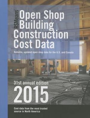 Rsmeans Open Shop Building Construction Cost Data