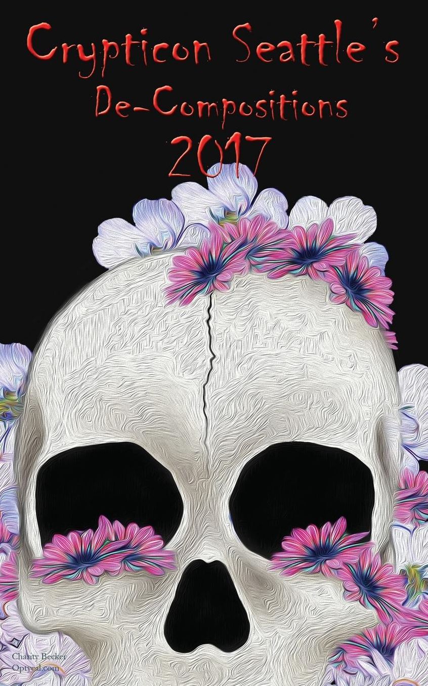 Crypticon Seattle's De-Compositions 2017
